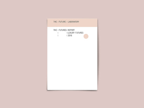 Luxury Futures Report 2016