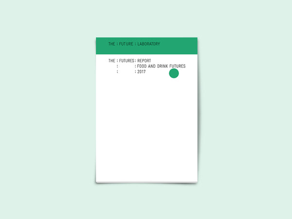 Food & Drink Futures Report 2017