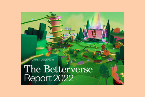 The Betterverse Report 2022